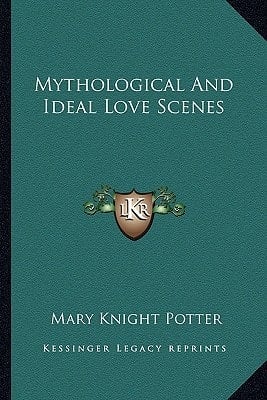 Mythological And Ideal Love Scenes