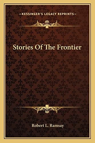 Stories Of The Frontier