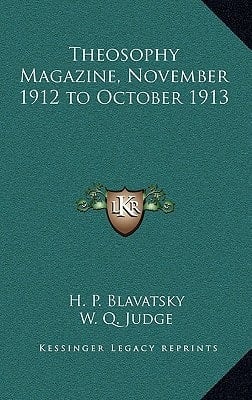 Theosophy Magazine, November 1912 to October 1913