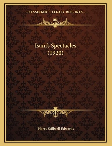 Isam's Spectacles (1920)