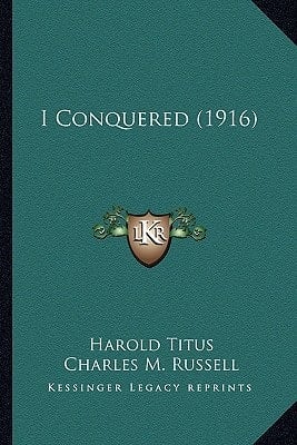 I Conquered (1916)