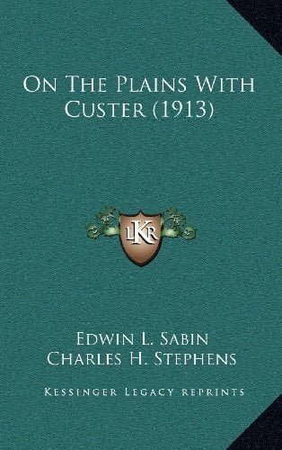 On The Plains With Custer (1913)