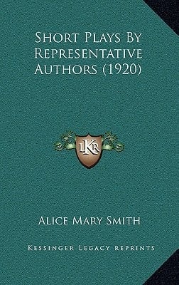 Short Plays By Representative Authors (1920)