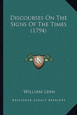 Discourses On The Signs Of The Times (1794)