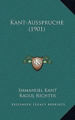 Kant-Ausspruche (1901) (German Edition)
