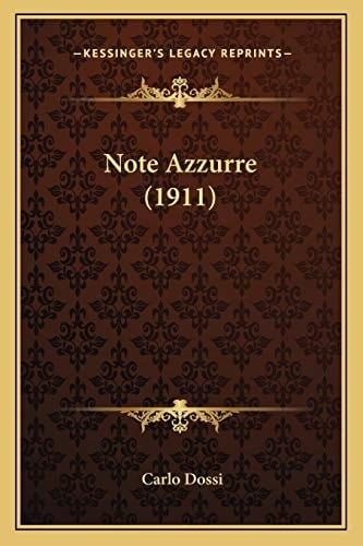 Note Azzurre (1911) (Italian Edition)