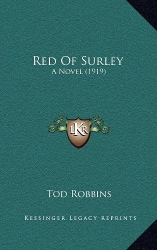 Red Of Surley: A Novel (1919)