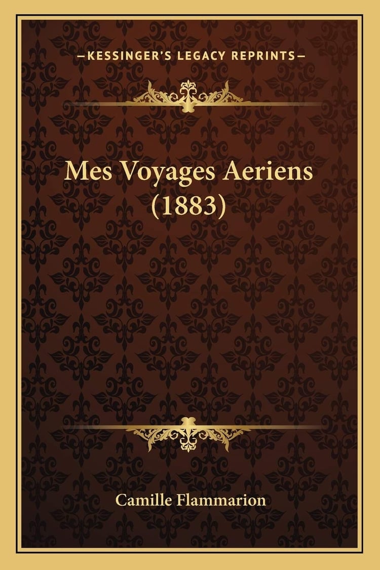 Mes Voyages Aeriens (1883) (French Edition)