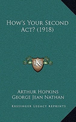 How's Your Second Act? (1918)