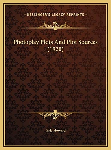 Photoplay Plots And Plot Sources (1920)