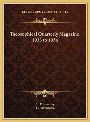 Theosophical Quarterly Magazine, 1933 to 1934