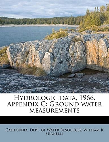 Hydrologic data, 1966. Appendix C: Ground water measurements