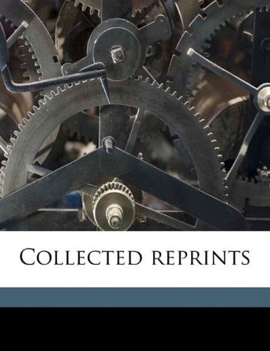 Collected reprints Volume 1-2