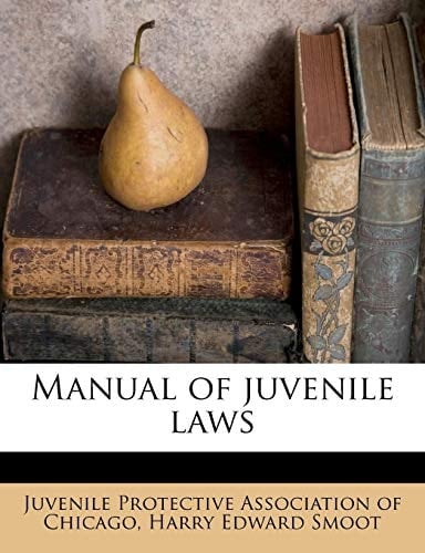 Manual of juvenile laws