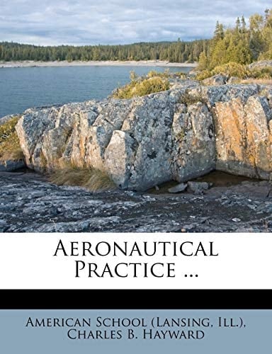 Aeronautical Practice ...
