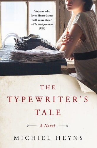 The Typewriter's Tale A Novel