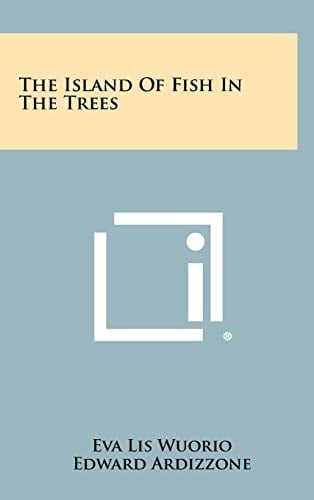 The Island Of Fish In The Trees