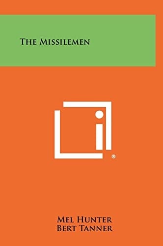 The Missilemen