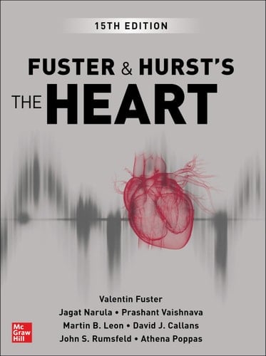 Fuster and Hurst's The Heart, 15th Edition