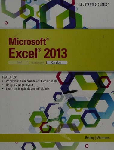 Microsoft Excel 2013: Illustrated Complete