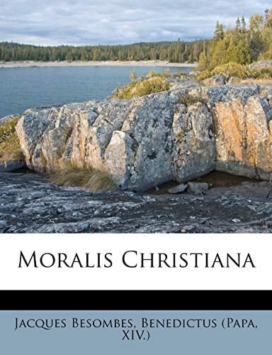 Moralis Christiana (Latin Edition)