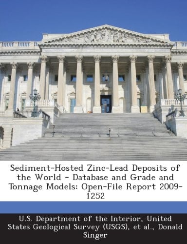 Sediment-Hosted Zinc-Lead Deposits of the World - Database and Grade and Tonnage Models: Open-File Report 2009-1252
