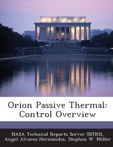 Orion Passive Thermal Control Overview