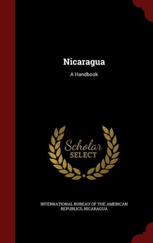 Nicaragua A Handbook