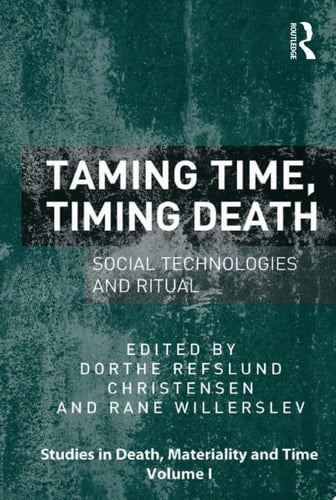 Taming Time, Timing Death