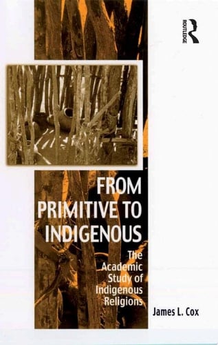 From Primitive to Indigenous