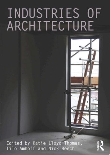 Industries of Architecture