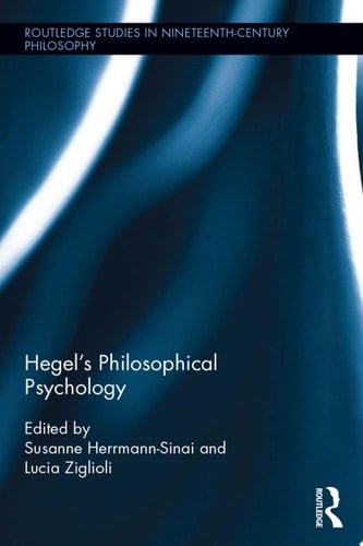 Hegel's Philosophical Psychology