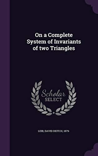On a Complete System of Invariants of Two Triangles