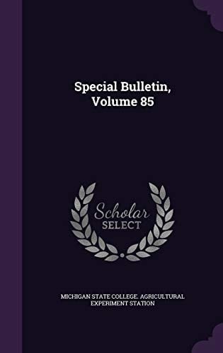 Special Bulletin, Volume 85