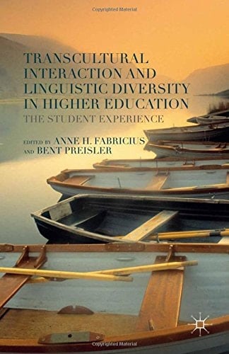 Transcultural Interaction and Linguistic Diversity in Higher Education The Student Experience