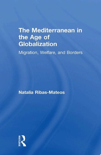 The Mediterranean in the Age of Globalization