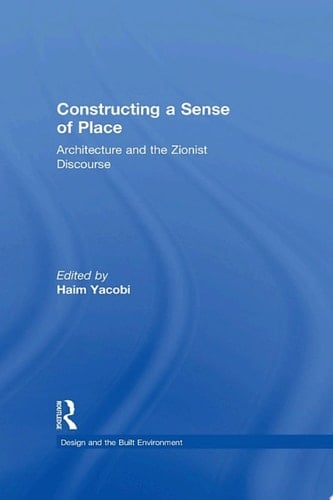 Constructing a Sense of Place