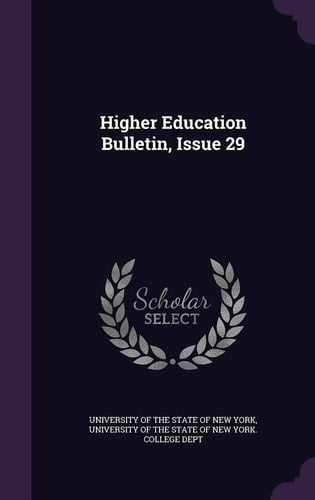 Higher Education Bulletin, Issue 29