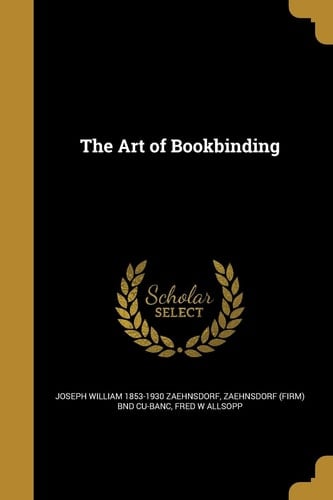 The Art of Bookbinding