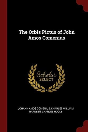 The Orbis Pictus of John Amos Comenius