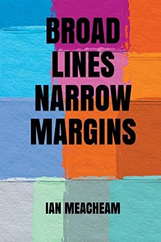 Broad Lines Narrow Margins