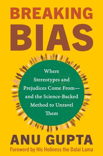 Breaking Bias Where Stereotypes and Prejudices Come From—and the Science-Backed Method to Unravel Them