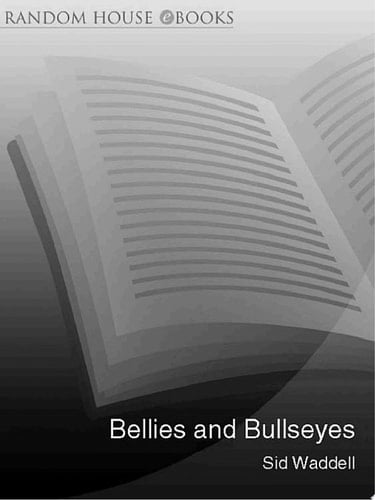Bellies and Bullseyes The Outrageous True Story of Darts