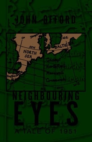 Neighbouring Eyes A Tale Of 1951