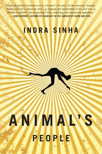 Animal's People A Novel