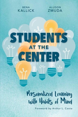 Students at the Center Personalized Learning with Habits of Mind