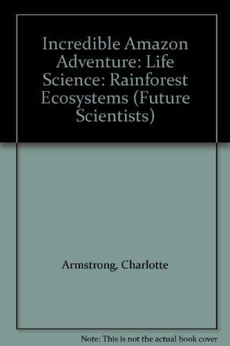 Incredible Amazon Adventure