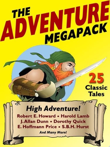The Adventure MEGAPACK ® 25 Classic Adventure Stories