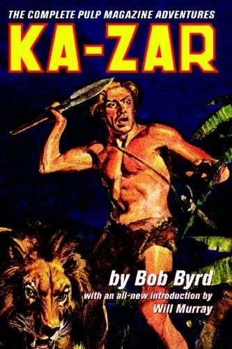Ka-Zar: The Complete Pulp Magazine Adventures
