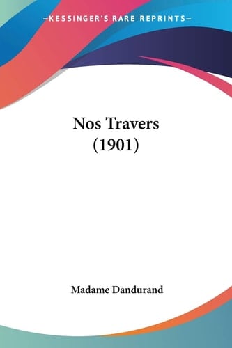 Nos Travers (1901)